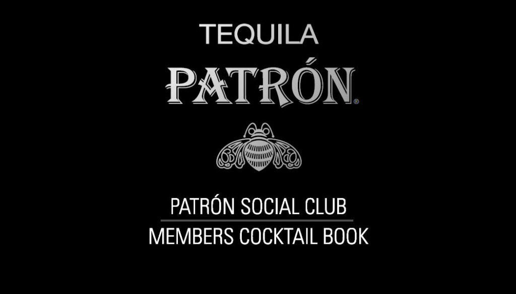 Patron Tequila Drink Guide